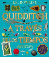 Libro Quidditch A Través De Los Tiempos - Ilustrado* (un Li
