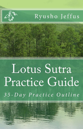 Libro: Lotus Sutra Practice Guide: 35-day Practice Outline