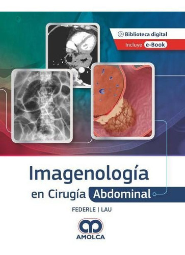 Imagenología En Cirugía Abdominal.