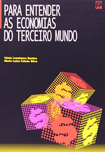 Libro Para Entender As Economias Do Terceiro Mundo De Silva