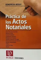 Comprar Práctica De Los Actos Notariales Heguy