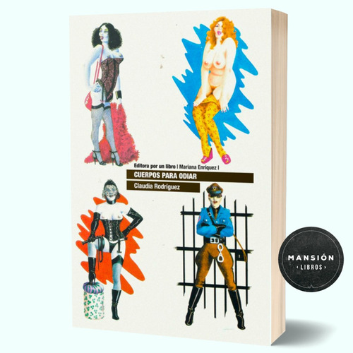 Libro Cuerpos Para Odiar Claudia Rodriguez Enriquez Barrett
