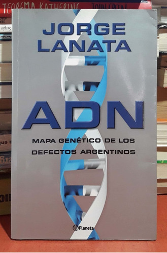 Adn Jorge Lanata Planeta Usado * 