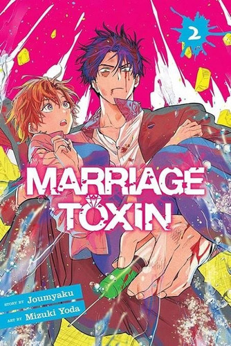Libro Marriage Toxin 02 - Joumyaku