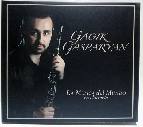 Cd Gagik Gasparyan (la Musica Del Mundo En Clarinete)