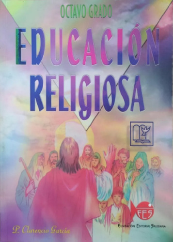 Educación Religiosa 8° Educación Media