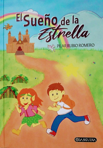 El Sueãâo De La Estrella, De Rubio Romero, Pilar. Editorial Saralejandria, Tapa Dura En Español