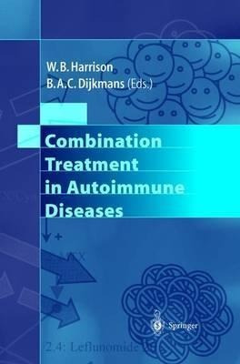Combination Treatment In Autoimmune Diseases - W.b. Harri...