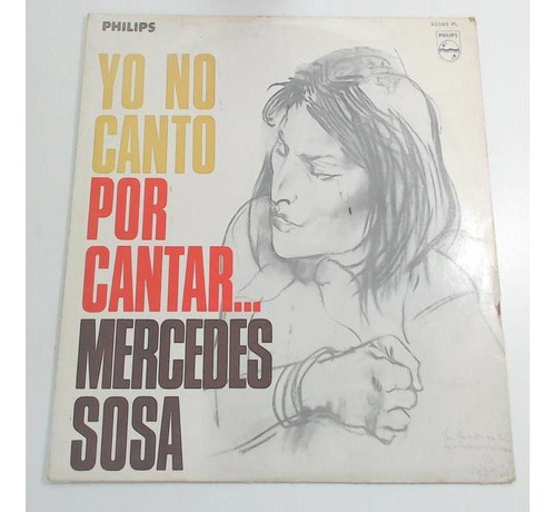 Mercedes Sosa - Yo No Canto Por Cantar... Vinilo