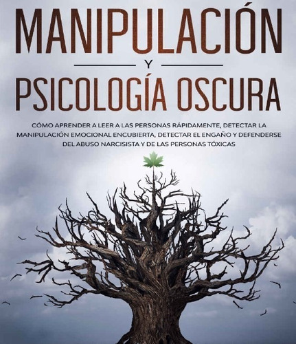 Manipulacion Y Psicologia Oscura Pdf