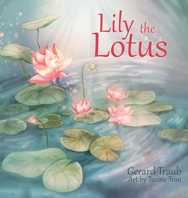 Libro Lily The Lotus - Traub, Gerard