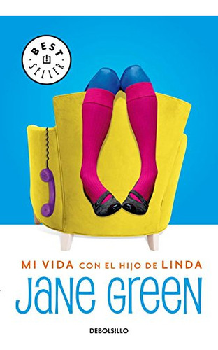 Mi Vida Con El Hijo De Linda -best Seller-