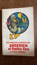Comprar Los Mejores Cuentos De Andersen El Patito Feo Y Otros Relato