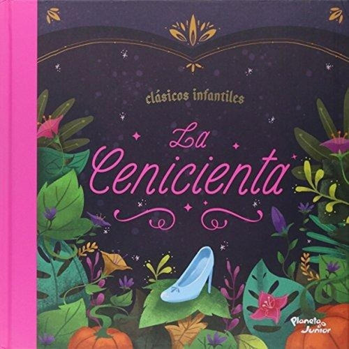 Clásicos Infantiles La Cenicienta 