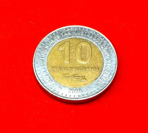Antigua Moneda Uruguay 10 Pesos Año 2000 José Artigas