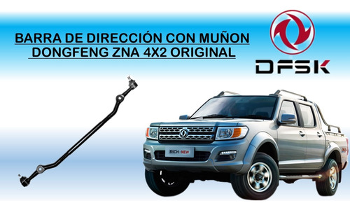 Barra De Dirección Con Muñon Dongfeng Zna 4x2 Original