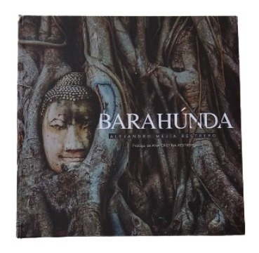 Barahunda / Libro De Fotografía Sudeste Asiático