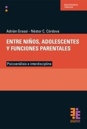 Entre Niños Adolescentes Y Funciones Parentales Psicoanalis