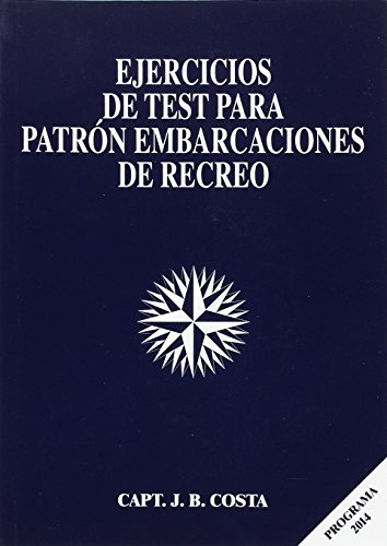 Ejercicios De Test Para Patron Embarcaciones De Recreo