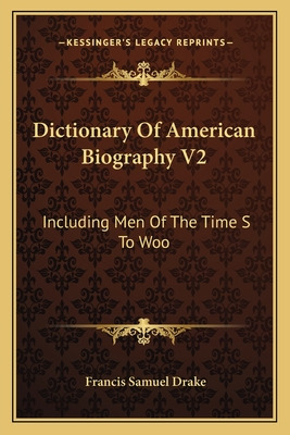 Libro Dictionary Of American Biography V2: Including Men ...