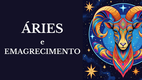 Signo De Áries E O Emagrecimento