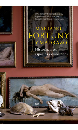 Libro Mariano Fortuny Y Madrazo - Varios Autores