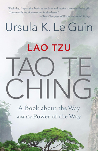 Lao Tzu: Tao Te Ching: Un Libro Sobre El Camino Y El Poder