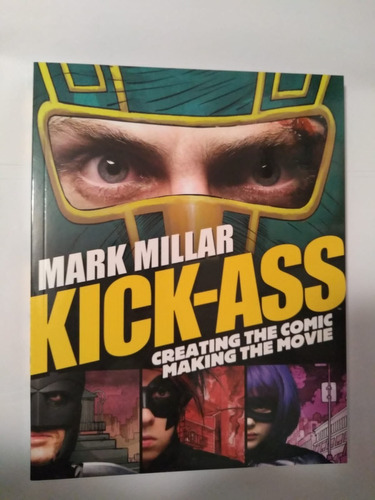 Kick-ass 1 : Libro De Arte De La Película (john Romita Jr) (Usado)