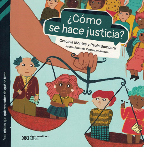 Libro Como Se Hace Justicia? - Montes, Bombara