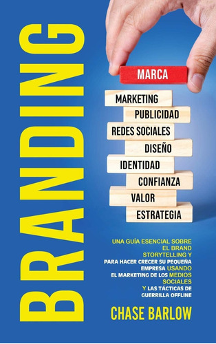 Libro: Branding: Una Guía Esencial Sobre El Brand Storytelli