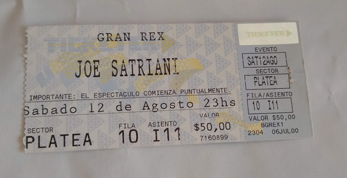 Joe Satriani - Entrada Original - Teatro Gran Rex  -año 2000