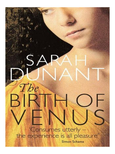 The Birth Of Venus (paperback) - Sarah Dunant. Ew01