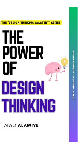 Libro: The Power Of Design Thinking (the Design Thinking Mas