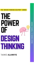 Comprar Libro: The Power Of Design Thinking (the Design Thinking Mas