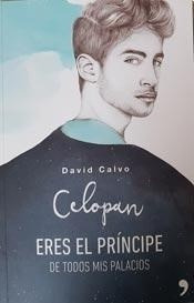 Eres El Principe De Todos Mis Palacios.. - David Calvo Celop