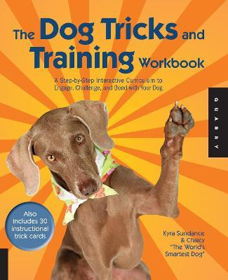 Libro The Dog Tricks And Training Workbook : A Step-by-st...