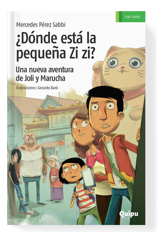 Dónde Está La Pequeña Zi Zi?, De Perez Sabbi, Mercedes. Editorial Quipu, Tapa Blanda En Español, 2014