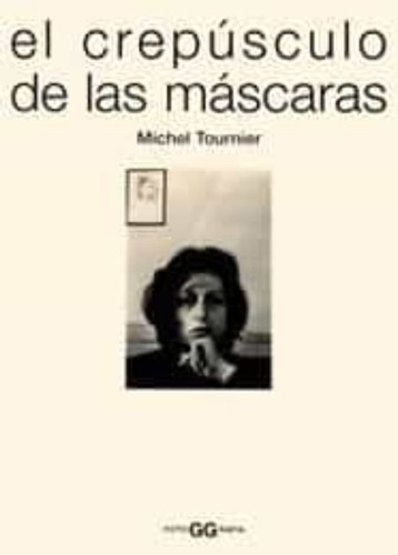 El Crepusculo De Las Mascaras