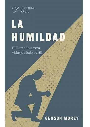Libro La Humildad Serie Lectura Fácil - Gerson Morey 