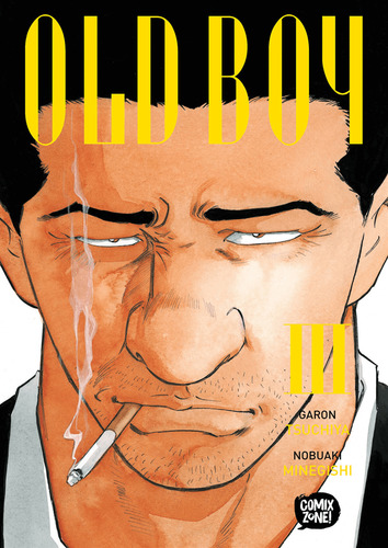 Old Boy - 03, De Garon Tsuchiya., Vol. 3. Editorial Comix Zone, Capa Mole Em Português, 2025