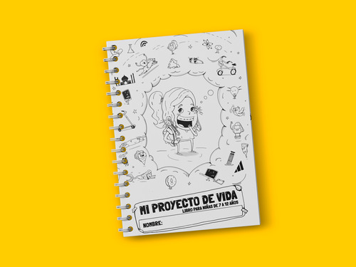 Libro Mi Proyecto De Vida Para Niñas De 7 A 12 Años / Pd Dku