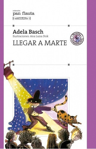 Llegar A Marte - Basch, Adela, de Basch, Adela. Editorial Sudamericana en español