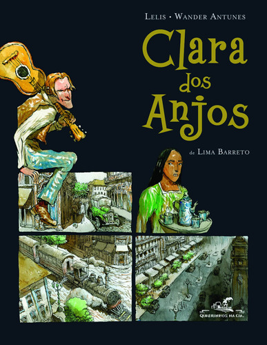 Clara dos Anjos, de Barreto, Lima. Editora Schwarcz SA, capa mole em português, 2011