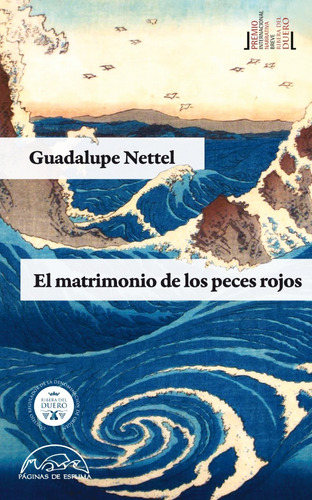 El Matrimonio De Los Peces Rojos / Guadalupe Nettel