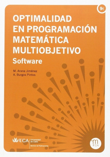 Optimalidad En Programación Matemática Multiobjetivo