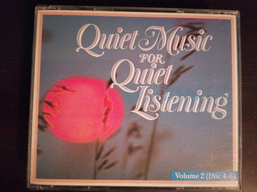3 Cd's Quiet Music For Quiet Listening Volume 2 (disc 4-6)