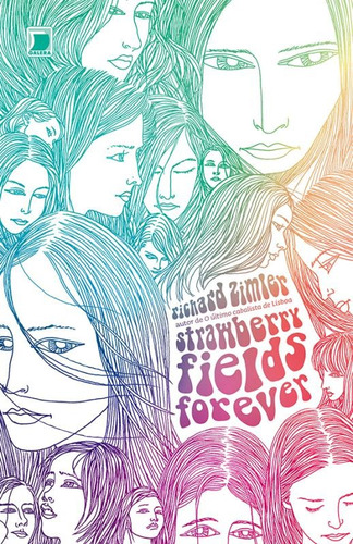 Strawberry Fields Forever, de Zimler, Richard. Editora Record Ltda., capa mole em português, 2013