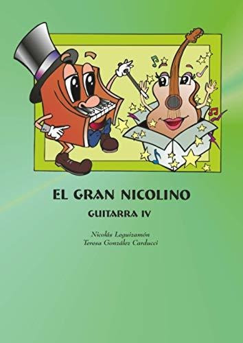 El Gran Nicolino Guitarra Nivel 4