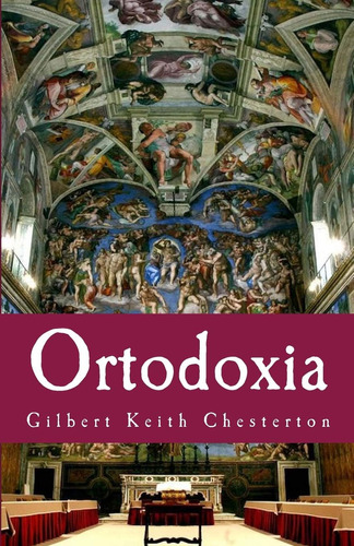 Libro: Ortodoxia (philosophiae Memoria) (spanish Edition)