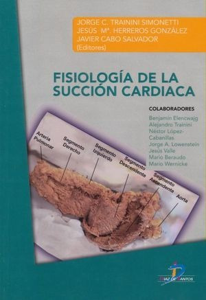 Libro Fisiologia De La Succion Cardiaca Nuevo